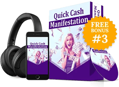 Quick Cash Manifestation Bonus